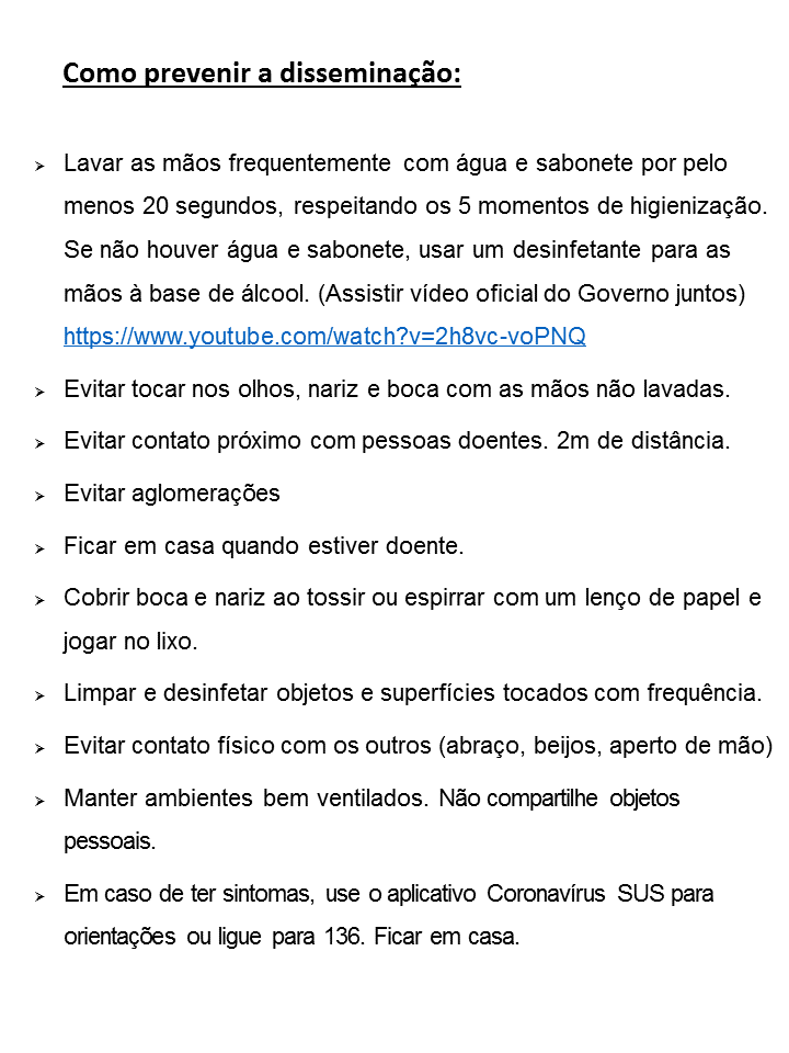 C:\Users\chales do holandes\Desktop\INSTRUÇÕES PARA A PREVENÇÃO DA DISSEMINAÇÃO DO COVID-19\Slide6.PNG